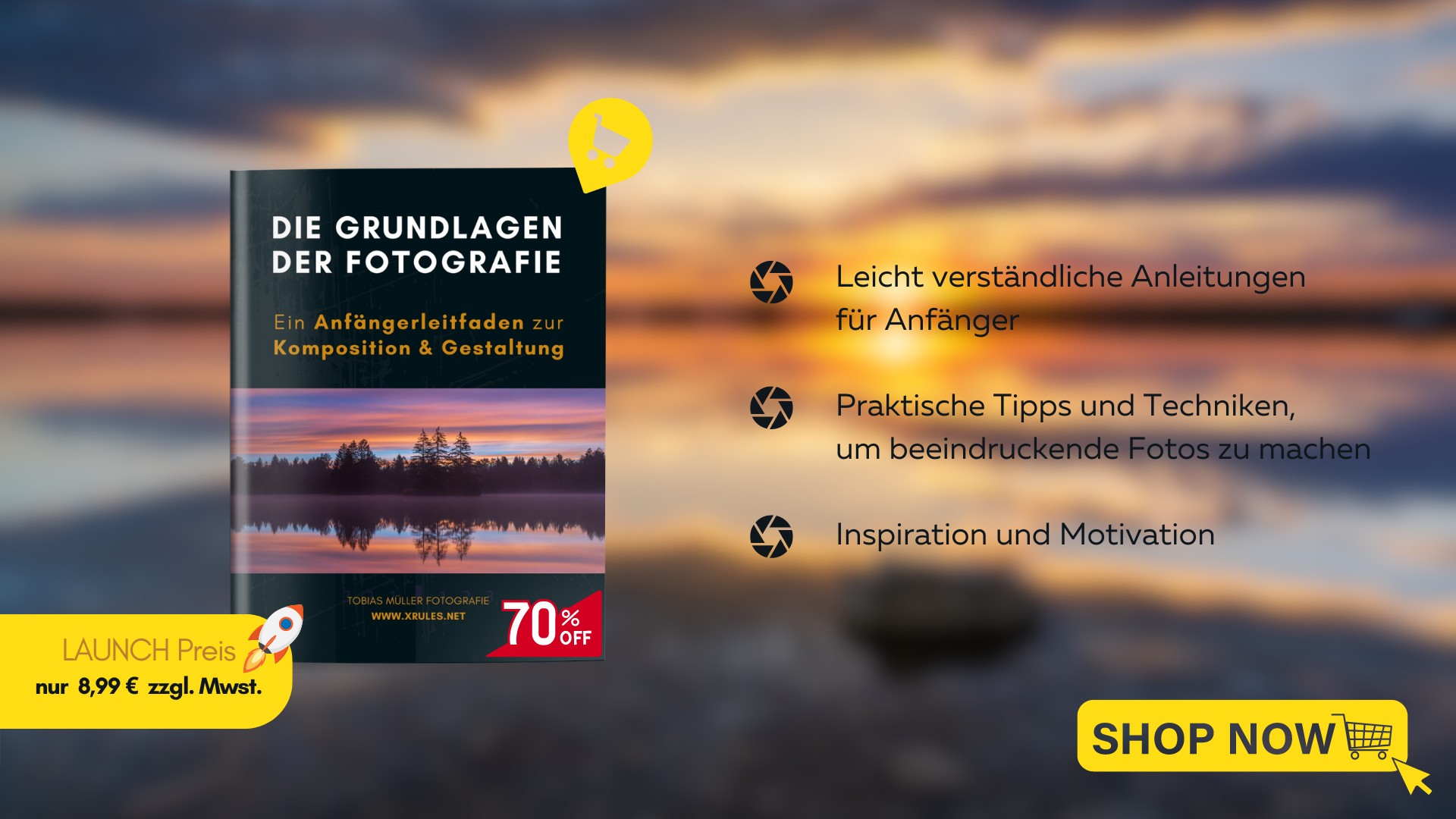 Tobias Müller Fotografie - Die Grundlagen der Fotografie_E-Book